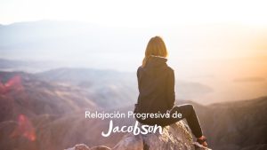 Relajacion Progresiva Jacobson