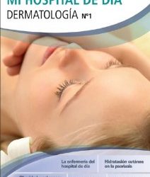 Revista Mi Hospital de Día Dermatología (N.º 1)