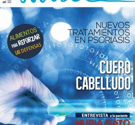 Psoriasis en el cuero cabelludo, nuevos tratamientos y alimentos para reforzar las defensas, en la revista Psoriasi