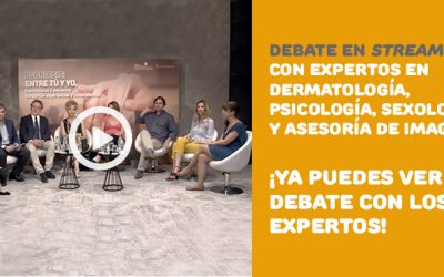 ¡Ya puedes ver el debate con expertos en dermatología, sexología e imagen!