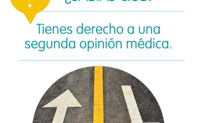 ¿Sabías que tienes derecho a una segunda opinión médica?