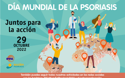 29 de octubre: Día Mundial de la Psoriasis y de la Artritis Psoriásica 2022