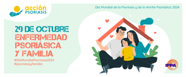 Cartel del dia mundial 2024 - Familia y Psoriasis